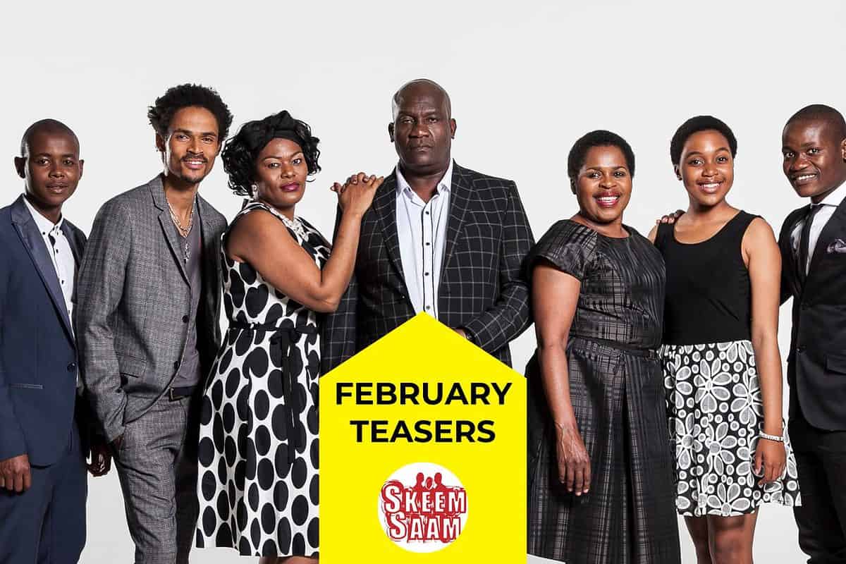 Soapie Teasers for Skeem Saam this February 2023