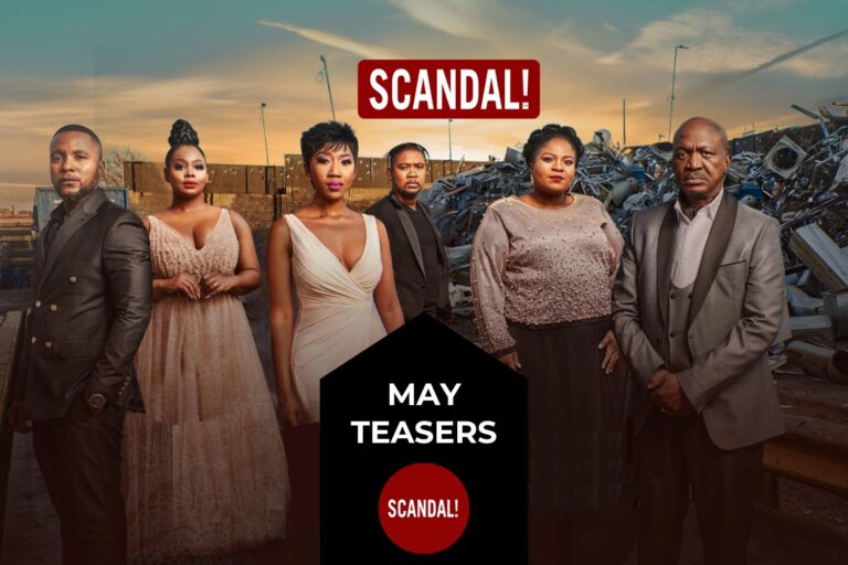 Soapie Teasers for Scandal! this May 2023